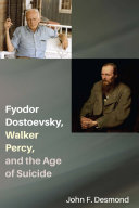 Copertina di Fyodor Dostoevsky, Walker Percy, and the Age of Suicide