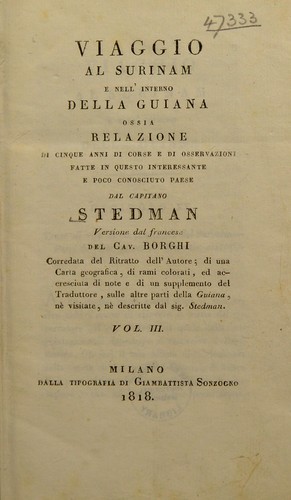 Copertina di Viaggio al Surinam e nell' interno della Guiana ossia relazione di cinque anni di corse e di osservazioni fatte in questo interessante e poco conosciuto paese