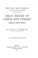 Copertina di Half hours in field and forest