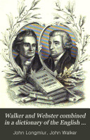 Copertina di Walker and Webster combined in a dictionary of the English language