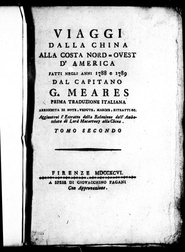Copertina di Viaggi dalla China alla costa nord=ovest d'America fatti negli anni 1788 e 1789 dal Capitano G. Meares