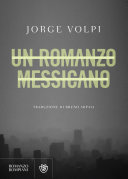 Copertina di Un romanzo messicano