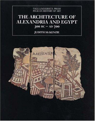 Copertina di The architecture of Alexandria and Egypt, c. 300 B.C. to A.D. 700