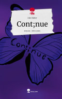 Copertina di Cont;nue. Life is a Story - story.one
