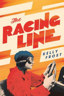 Copertina di The Racing Line: The Exhilarating Feminist Historical Novel from a Startling New Talent for 2026