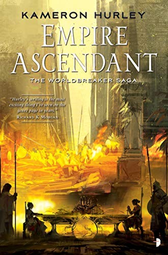 Copertina di Empire Ascendant (Worldbreaker Saga #2)