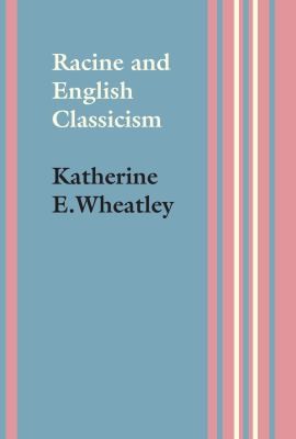 Copertina di Racine and English Classicism