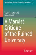 Copertina di A Marxist Critique of the Ruined University