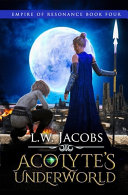 Copertina di Acolyte's Underworld