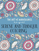 Copertina di The Art of Mindfulness: Serene and Tranquil Coloring