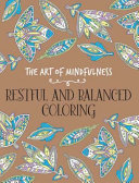Copertina di The Art of Mindfulness: Restful and Balanced Coloring