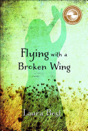 Copertina di Flying With a Broken Wing