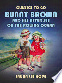 Copertina di Bunny Brown and His Sister Sue on the Rolling Ocean