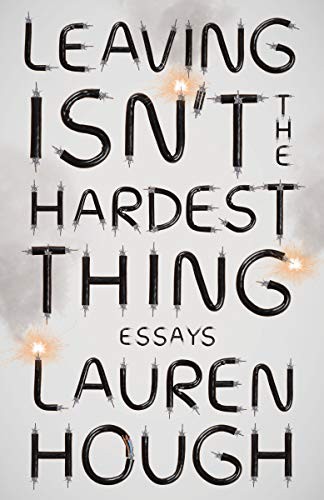 Copertina di Leaving Isn't the Hardest Thing