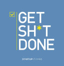 Copertina di Get Sh*t Done