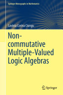 Copertina di Non-commutative Multiple-Valued Logic Algebras