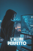 Copertina di L'ALIBI PERFETTO (Italian Noire)