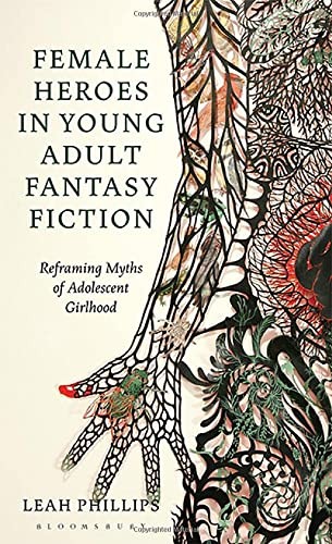 Copertina di Female Heroes in Young Adult Fantasy Fiction