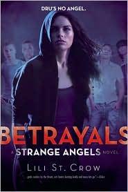 Copertina di Betrayals (Strange Angels, #2)