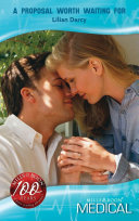 Copertina di A Proposal Worth Waiting For (Crocodile Creek, Book 1) (Mills & Boon Medical)
