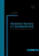 Copertina di Madame Bovary e i Buddenbrook. Traduzioni, traduttori, traduttrici