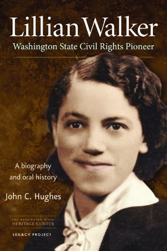 Copertina di Lillian Walker, Washington State civil rights pioneer