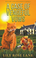 Copertina di A Case of Vengeful Vows