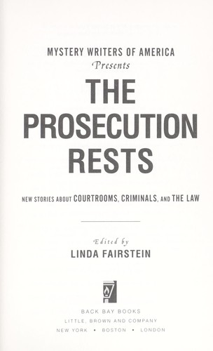 Copertina di Mystery Writers of America presents the prosecution rests : new stories about courtrooms, criminals, and the law