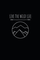 Copertina di Live The Wild Life