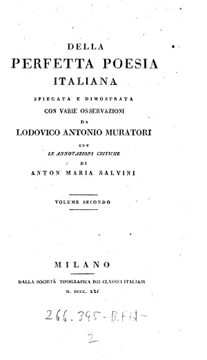 Copertina di Della perfetta poesia Italiana spiegata e dimostrata con varie osservazioni ... con le annotazioni critiche di Anton Maria Salvini