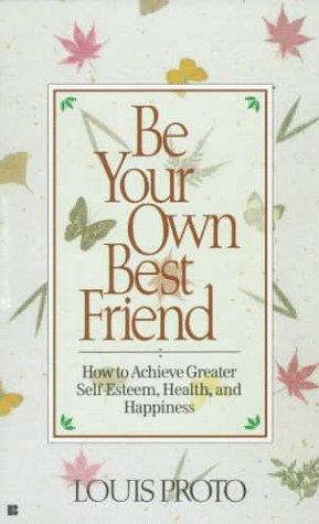 Copertina di Be Your Own Best Friend