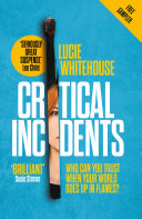 Copertina di Critical Incidents (free sampler): The gripping new thriller from the bestselling author of Before We Met