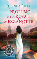 Copertina di Il profumo della rosa di mezzanotte
