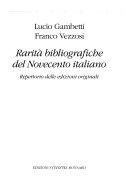 Copertina di Rarità bibliografiche del Novecento italiano