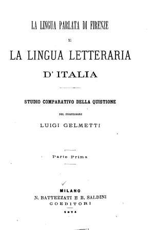 Copertina di La lingua parlata di Firenze e la lingua letteraria d'Italia
