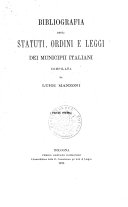 Copertina di Bibliografia degli statuti, ordini e leggi dei municipii Italiana