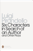 Copertina di Six Characters in Search of an Author and Other Plays