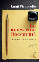 Copertina di La maestrina Boccarmè e altre novelle pedagogiche