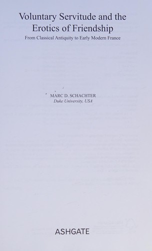 Copertina di Voluntary servitude and the erotics of friendship