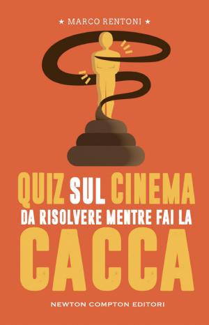 Copertina di Quiz sul cinema da risolvere mentre fai la cacca