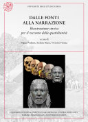 Copertina di Dalle fonti alla narrazione. Ricostruzione storica per il racconto della quotidianità