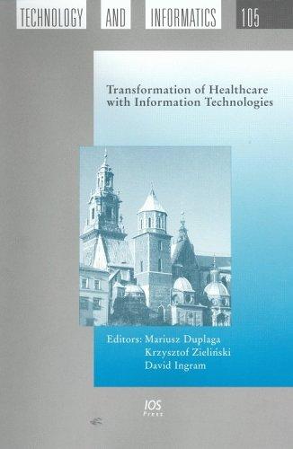 Copertina di Transformation of Healthcare with Information Technologies (Studies in Health Technology and Informatics)