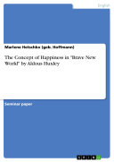 Copertina di The Concept of Happiness in "Brave New World" by Aldous Huxley