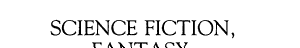 Copertina di Science Fiction, Fantasy, and Weird Fiction Magazines