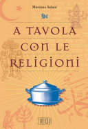 Copertina di A tavola con le religioni