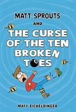 Copertina di Matt Sprouts and the Curse of the Ten Broken Toes
