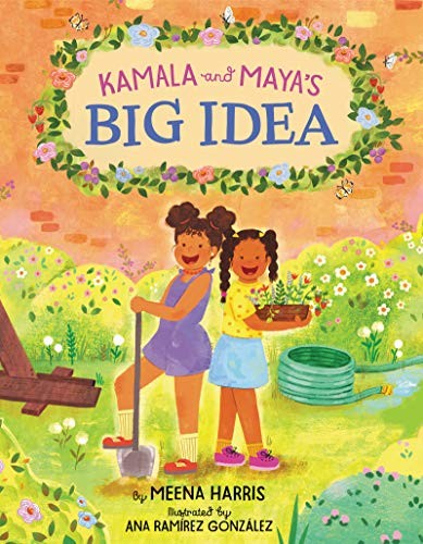Copertina di Kamala and Maya’s Big Idea
