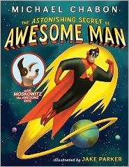 Copertina di The Astonishing Secret of Awesome Man