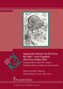 Copertina di Spanische Kunst von El Greco bis Dalí / Arte Español del Greco hasta Dalí