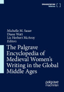 Copertina di The Palgrave Encyclopedia of Medieval Women's Writing in the Global Middle Ages